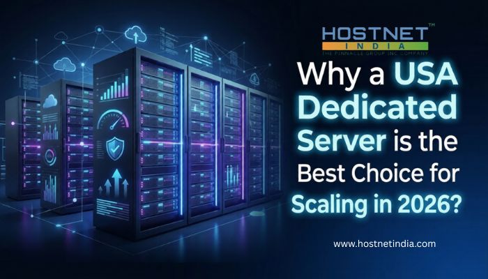 Why a USA Dedicated Server is the Best Choice for Scaling in 2026?